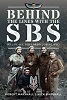 Behind The Lines with The SBS: My Life in L Squadron during WW2