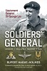 The Soldiers' General: The Biography of Lieutenant General Sir George Lea KCB, DSO, MBE, PSNB