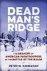 Dead Man’s Ridge: The Bravery of American Paratroopers at the Battle of the Bulge