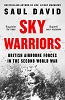 Sky Warriors: British Airborne Forces in the Second World War
