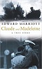 Claude and Madeleine: A True Story of War, Espionage and Passion