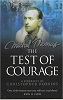 The Test of Courage: Michel Thomas: A Biography of the Holocaust Survivor and Nazi Hunter