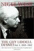The Guy Liddell Diaries, Volume I: 1939-1942