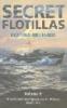 Secret Flotillas: Clandestine Sea Operations to Brittany, 1940-1944 Vol 1