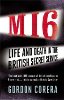 MI6: Life and Death in the British Secret Service