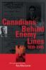 Canadians Behind Enemy Lines, 1939-1945
