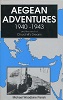 Aegean Adventures, 1940-43: And the End of Churchill's Dream