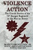 Violence of Action: Untold Stories of the 75th Ranger Regiment in the War on Terror