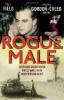 Rogue Male: Death and Seduction in World War II with Mister Major Geoff