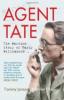 Agent TATE: The Wartime Story of Harry Williamson