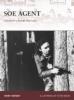 SOE Agent: Churchill's Secret Warriors