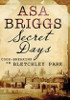 Secret Days