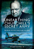 Unearthing Churchill's Secret Army: The Official List of SOE Casualties and Their Stories