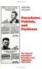 Parachutes, Patriots, Partisans: The Special Operations Executive and Yugoslavia, 1941-1945