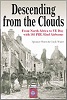 Descending from the Clouds: From North Africa to VE Day with 505 PIR 82nd Airborne