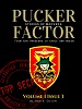 PUCKER FACTOR Stories of MACV SOG VOL.1 ISSUE 3: Stories of SOG veterans in their own words.